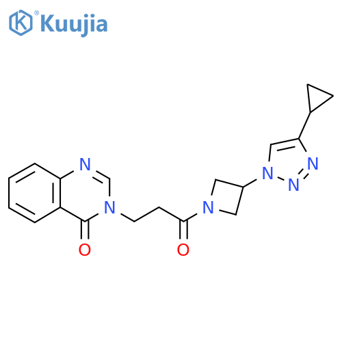 3-{3-3-(4-cyclopropyl-1H-1,2,3-triazol-1-yl)azetidin-1-yl-3-oxopropyl}-3,4-dihydroquinazolin-4-one structure